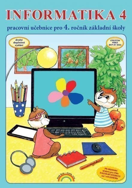 Informatika 4 - pracovní učebnice – Jana Morbacherová