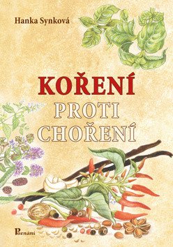 Koření proti choření – Hana Synková