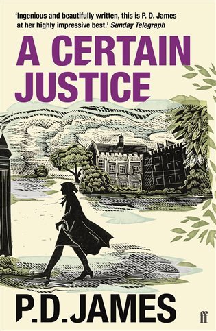 A Certain Justice – Phyllis Dorothy Jamesová