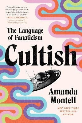 Cultish – Montell Amanda