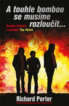 A touhle bombou se musíme rozloučit – Richard Porter