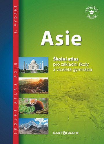 Asie - Školní atlas pro základní školy a víceletá gymnázia