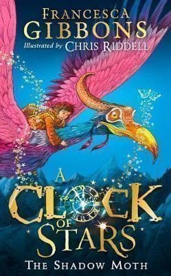A Clock of Stars: The Shadow Moth – Gibbons Francesca