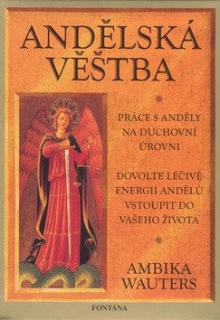 Andělská věštba – Ambika Wauters