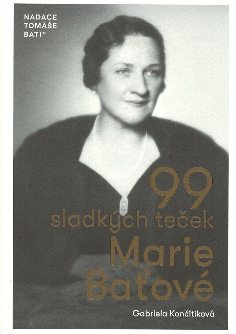 99 sladkých teček Marie Baťové – Gabriela Culík Končitíková