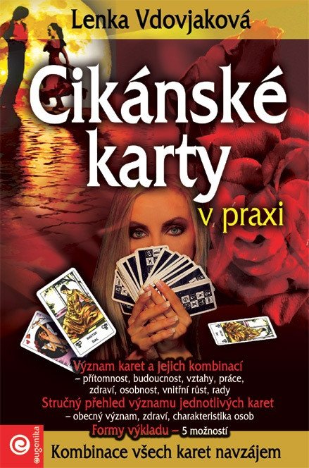 Cikánské karty v praxi – Lenka Vdovjaková