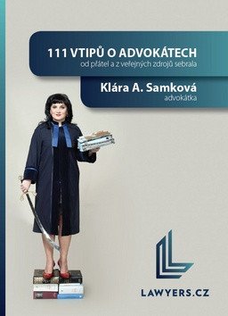 111 vtipů o advokátech – Klára A. Samková