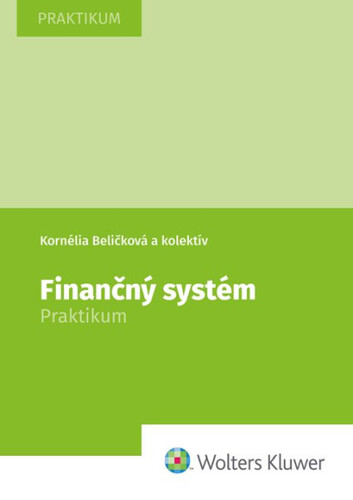 Finančný systém – Kornélia Beličková