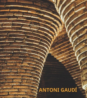 Antoni Gaudí (posterbook) – Daniel Kiecol