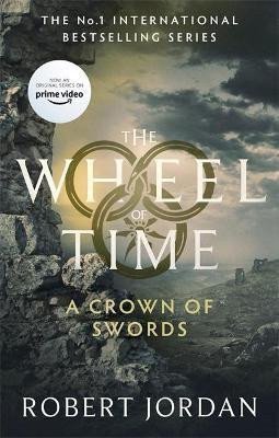 A Crown Of Swords : Book 7 of the Wheel of Time – Robert Jordan