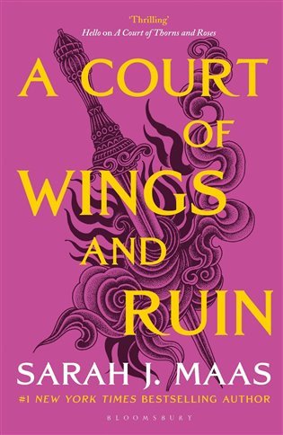 A Court of Wings and Ruin – Sarah J. Maas