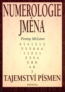 Numerologie jména - Tajemství písmen - Penny McLean