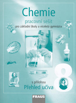 Chemie 8 Pracovní sešit - Pro základní školy a víceletá gymnázia - Jiří Škoda; Pavel Doulík; Jan Pánek