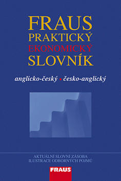 Praktický ekonomický slovník - Anglicko-český/česko-angliký