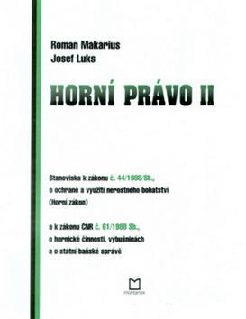 Horní právo II - Roman Makarius