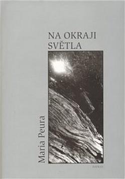 Na okraji světla - Maria Peura