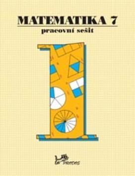 Matematika 7 Pracovní sešit 1 - Josef Molnár