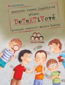 Detektivové - Zuzana Pospíšilová