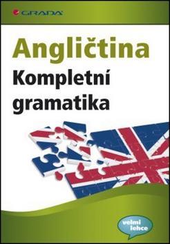 Angličtina Kompletní gramatika - pro úroveň A1-C2, 24 zkušebních testů - Walter Lutz