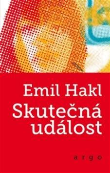 Skutečná událost - Emil Hakl