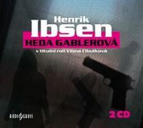 Heda Gablerová - 2 CD - Henrik Ibsen; Vilma Cibulková; Ivan Trojan; Milena Dvorská