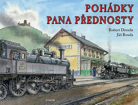 Pohádky pana přednosty - Robert Drozda; Jiří Bouda