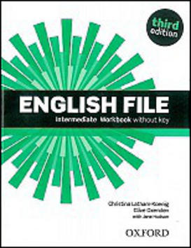 English File Intermediate Workbook without key - Third Edition - Christina Latham-Koenig; Clive Oxenden; Paul Selingson