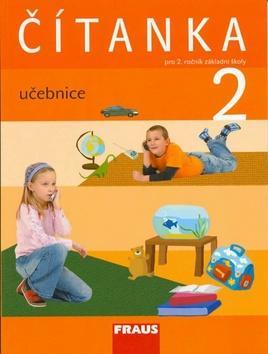 Čítanka 2 pro ZŠ učebnice - pro 2. ročník zákalndí školy - Karel Šebesta; Kateřina Váňová