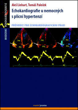 Echokardiografie u nemocných s plicní hypertenzí - Aleš Linhart; Tomáš Paleček