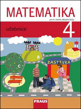 Matematika 4 Učebnice - Pro 4. ročník základní školy - Milan Hejný; Darina Jirotková; Eva Bomerová