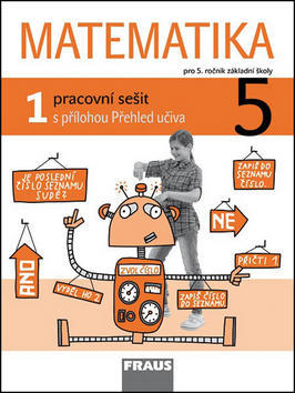 Matematika 5/1 pro ZŠ pracovní sešit - Pro 5. ročník základní školy s přílohou Přehled učiva - Milan Hejný; Darina Jirotková; Jitka Michnová