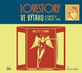 Lovestory ve výtahu - a dalších 77 povídek z fleku  6 hod. 46 min. - Miloš Čermák; Miloš Čermák