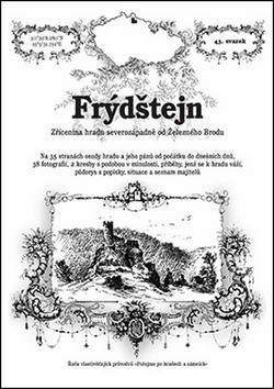 Frýdštejn - Zřícenina hradu severozápadně od Železného Brodu - Přemysl Špráchal