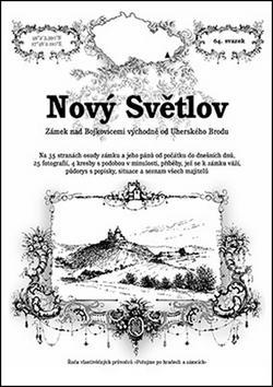 Nový Světlov - Zámek nad Bojkovicemi východně od Uherského Brodu - Ladislav Michálek