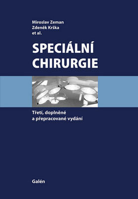 Speciální chirurgie - Miroslav Zeman; Zdeněk Krška