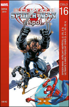 Ultimate Spider-Man a spol. 16 - Brian Michael Bendis; Bill Jemas; Mark Millar