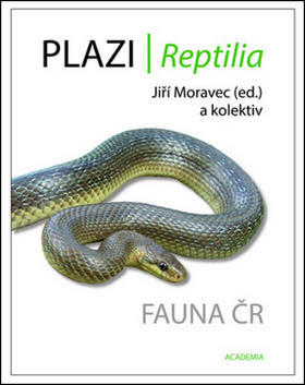 Plazi/ Reptilia - Fauna ČR - Jiří Moravec