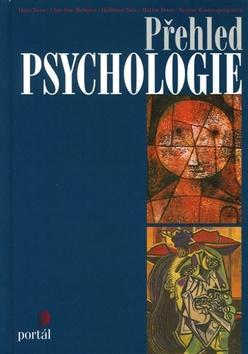 Přehled psychologie - Hans Kern; Christine Mehl; Hellgried Nolz