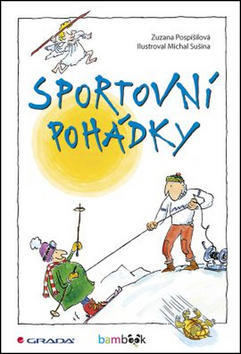 Sportovní pohádky - Zuzana Pospíšilová