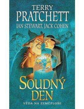 Soudný den - Terry Pratchett; Ian Stewart; Jack Cohen