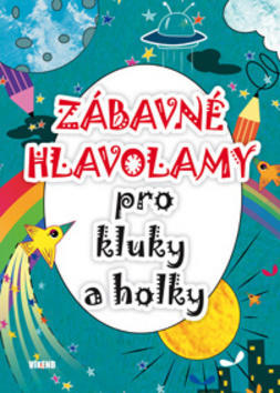 Zábavné hlavolamy pro kluky a holky