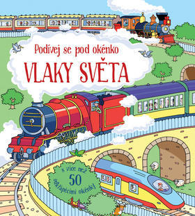 Vlaky světa - Podívej se pod okénko