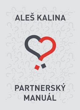 Partnerský manuál - Aleš Kalina