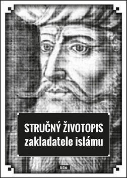 Stručný životopis zakladatele islámu - Alí Síná