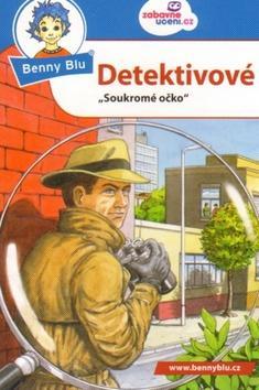 Benny Blu Detektivové - "Soukromé očko" - Claudia Biermannová