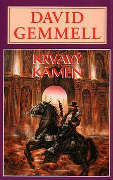 Krvavý kámen - David Gemmell