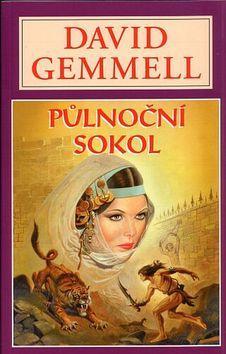 Půlnoční sokol - David Gemmell