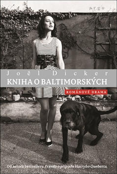 Kniha o Baltimorských - Joël Dicker