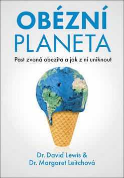 Obézní planeta - David Lewis; Margaret Leitchová