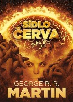 Sídlo červa - George R.R. Martin